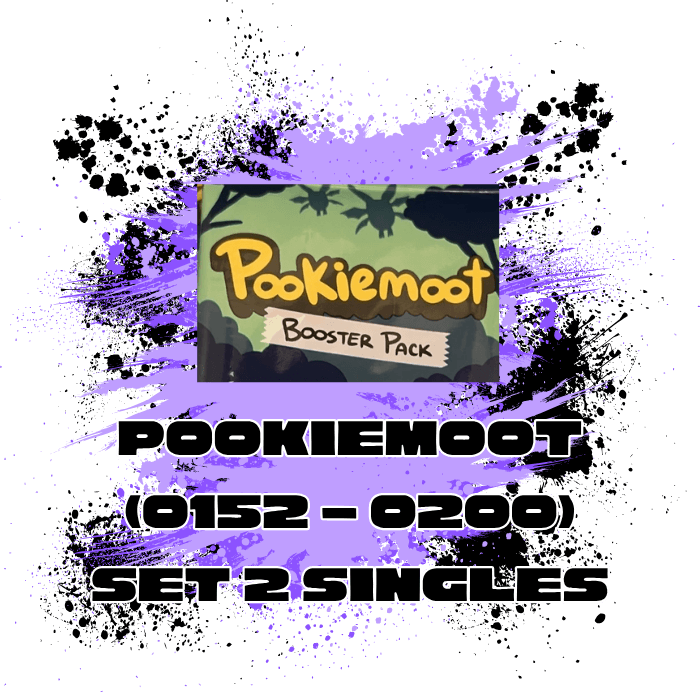 PookieMoot (EN) Set 2: Singles (0152 - 0200)
