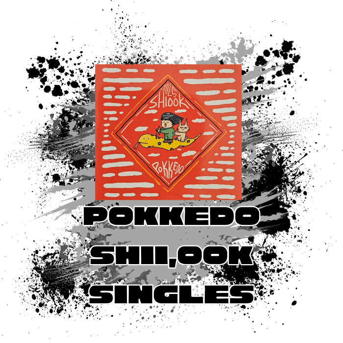 Pokkedo (IDN) Shii,ok: Singles