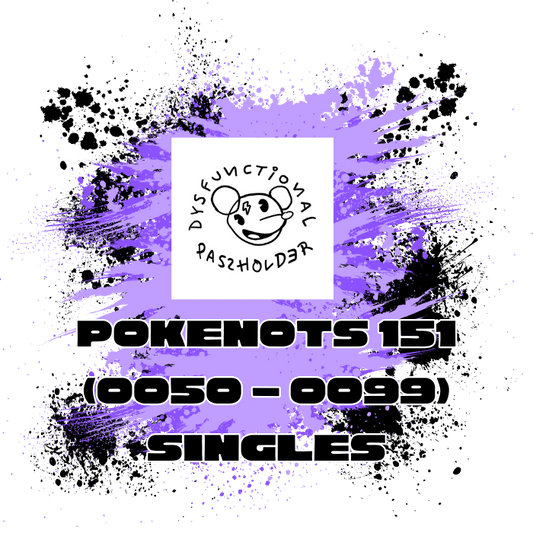 Pokenots (EN) 151: Singles (0050 - 0099)