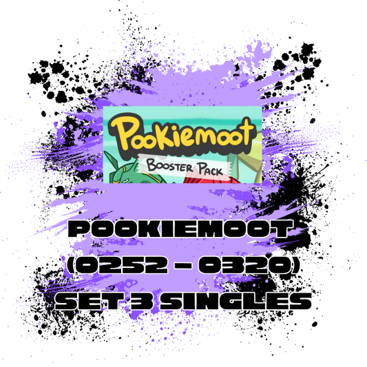 PookieMoot (EN) Set 3: Singles (0252 - 0320)