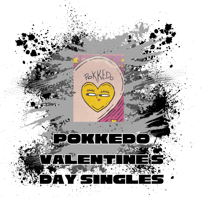 Pokkedo (IDN) Valentine's Day: Singles